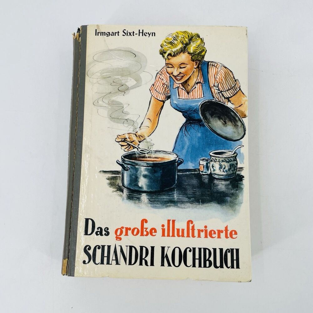 Das grosse illustrierte Schandri Kochbuch 1953 Vintage German Cookbook Illust
